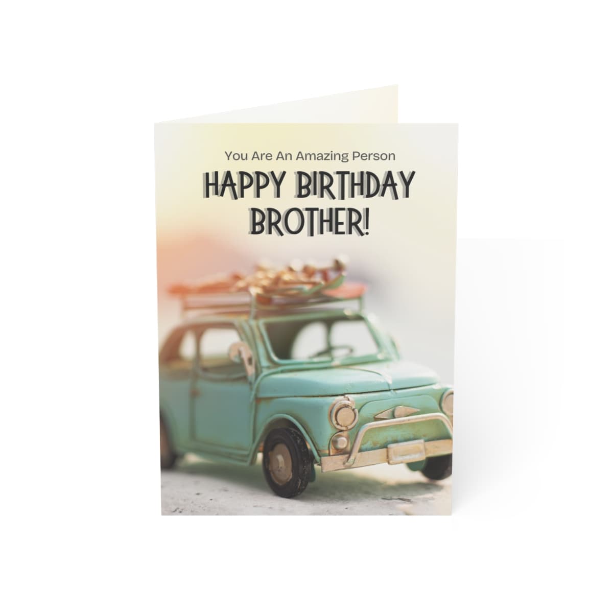 You Are An Amazing Person - Birthday Card