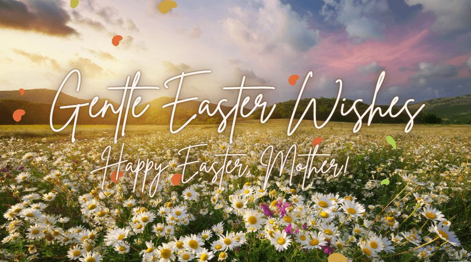 Gentle Easter Wishes