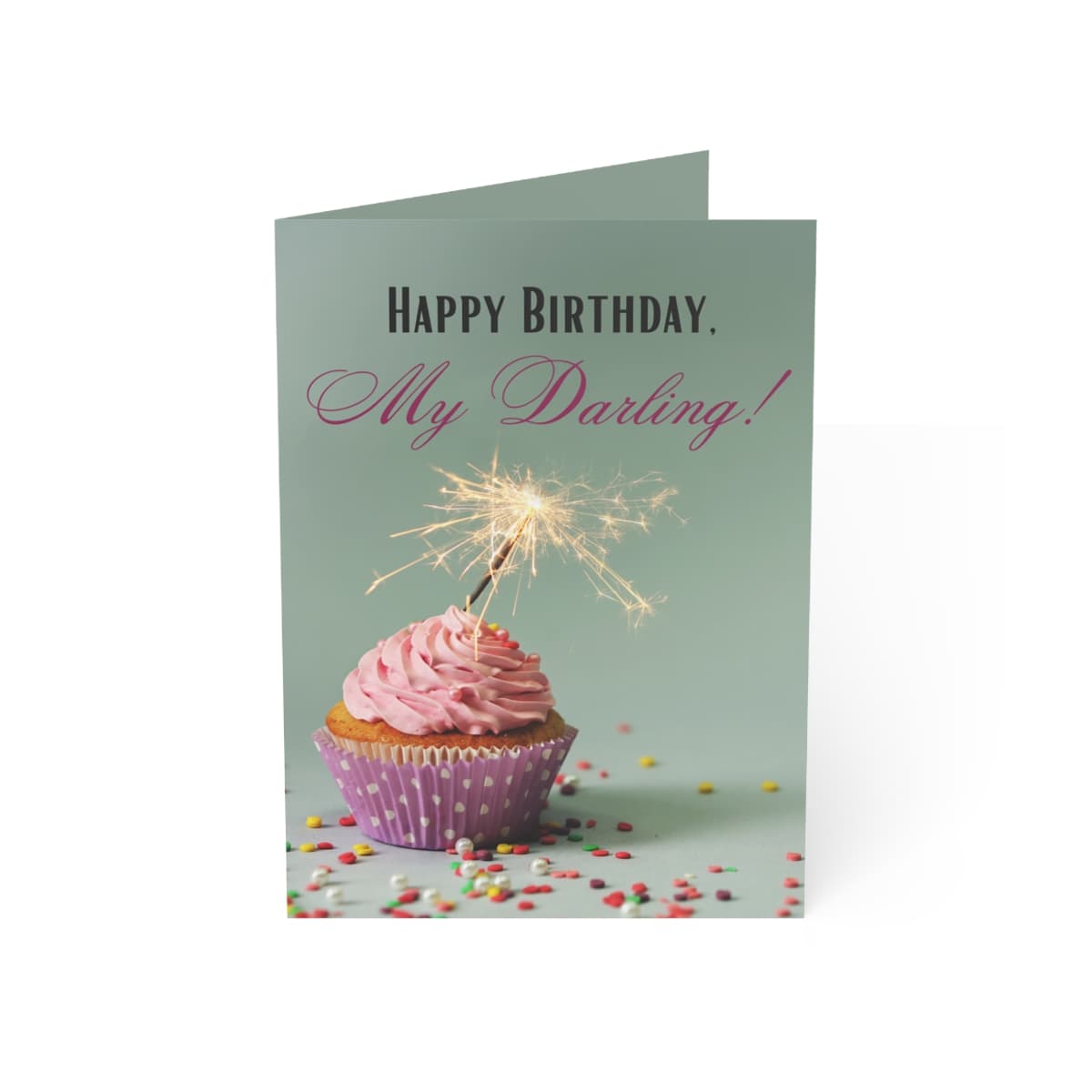 Happy Birthday, My Darling! - Birthday Card