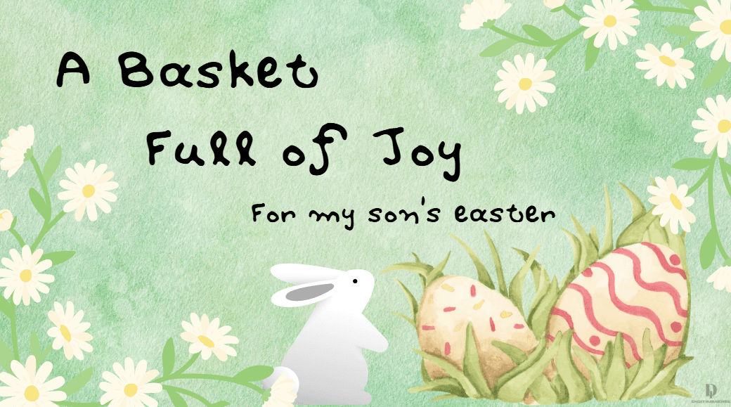 A Basket Full of Joy