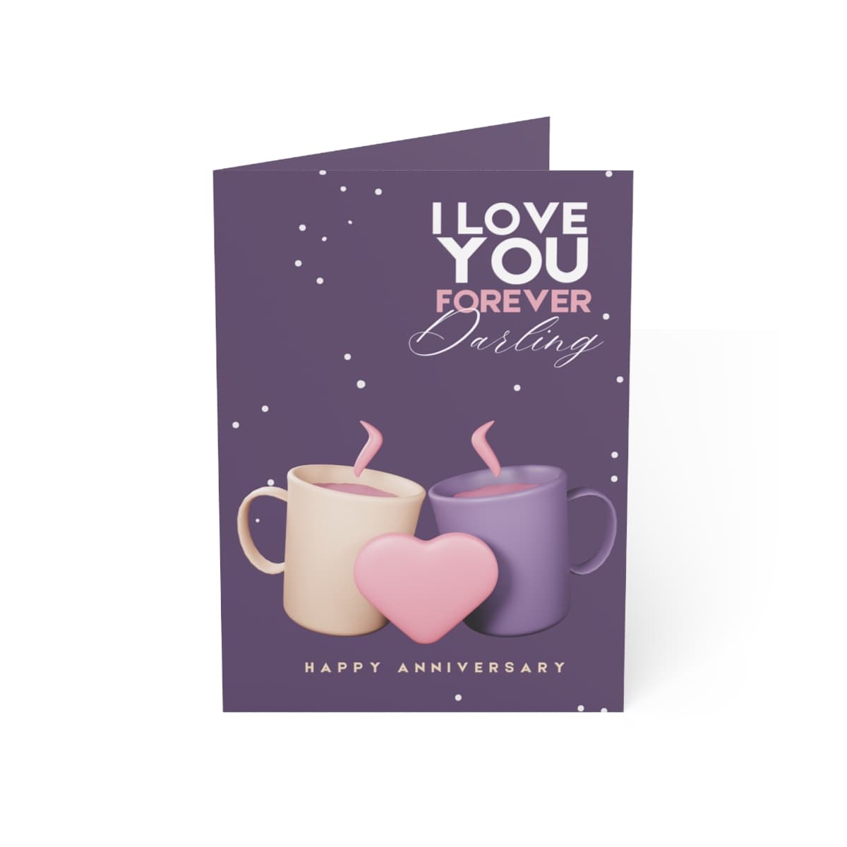 I Love You Forever - Anniversary Card